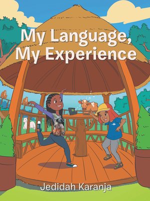 cover image of My Language, My Experience